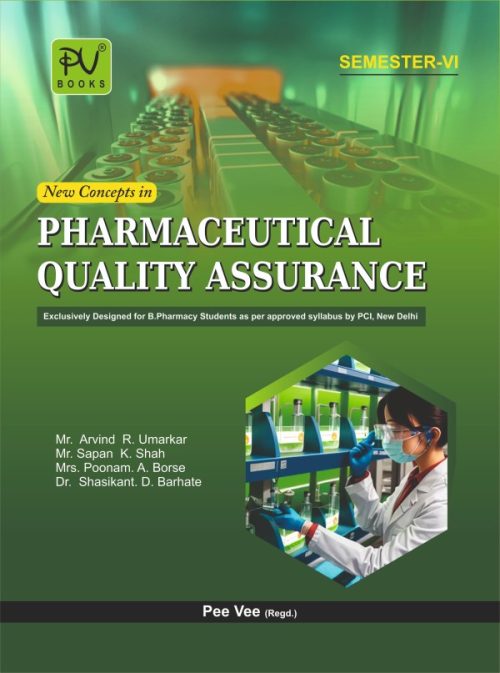 NEW CONCEPTS IN PHARMACEUTICAL QUALITY ASSURANCE B PHARMACY SEMESTER VI