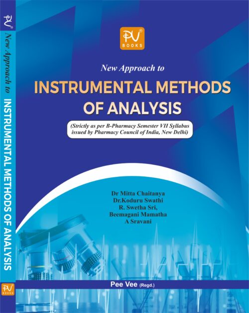 NEW APPROACH TO INSTRUMENTAL METHODS OF ANALYSIS FOR B PHARMACY 7TH SEMESTER STUDENTS AS PER PCI SYLLABUS